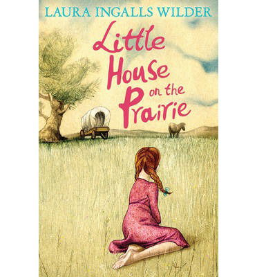 Cover for Laura Ingalls Wilder · Little House on the Prairie - The Little House on the Prairie (Paperback Bog) (2014)
