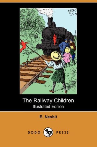 Cover for E. Nesbit · The Railway Children (Illustrated Edition) (Dodo Press) (Nostalgia Classic Library S) (Paperback Book) [Illustrated edition] (2008)