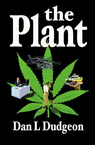 Cover for Dan L Dudgeon · The Plant (Paperback Book) (2006)