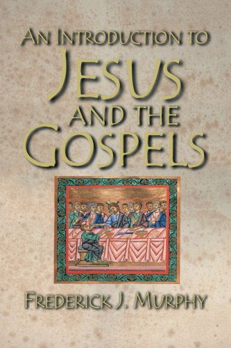 Cover for Frederick J. Murphy · An Introduction to Jesus and the Gospels (Paperback Book) (2005)