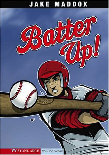 Cover for Jake Maddox · Batter Up! (Jake Maddox Sports Stories) (Paperback Book) (2008)