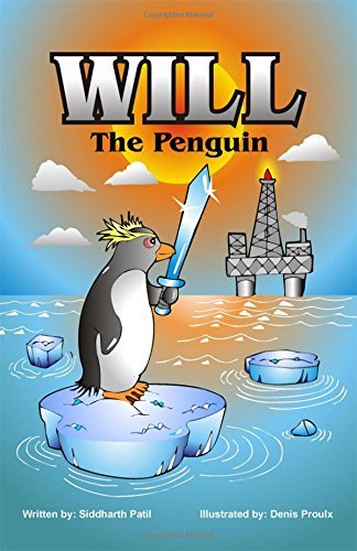 Cover for Siddharth Patil · Will the Penguin (Paperback Book) (2014)
