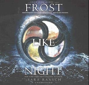 Cover for Sara Raasch · Frost Like Night Lib/E (CD) (2016)