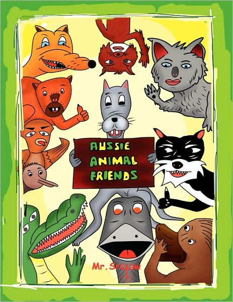 Cover for Mr Sretaw · Aussie Animal Friends (Paperback Book) (2010)