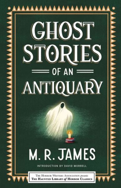 Ghost Stories of an Antiquary - Haunted Library Horror Classics - M. R. James - Boeken - Sourcebooks, Inc - 9781464215155 - 5 november 2021