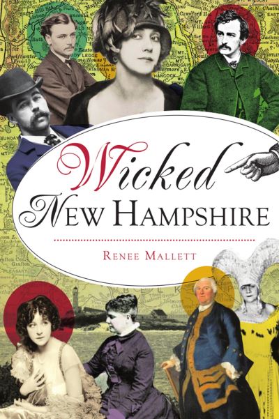 Cover for Renee Mallett · Wicked New Hampshire (Paperback Book) (2020)