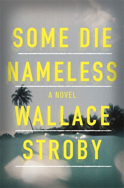 Cover for Some Die Nameless (Book) (2019)