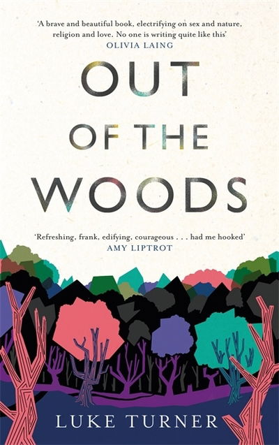 Cover for Luke Turner · Out of the Woods (Gebundenes Buch) (2019)