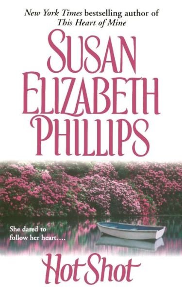 Cover for Susan Elizabeth Phillips · Hot Shot (Paperback Bog) (2012)