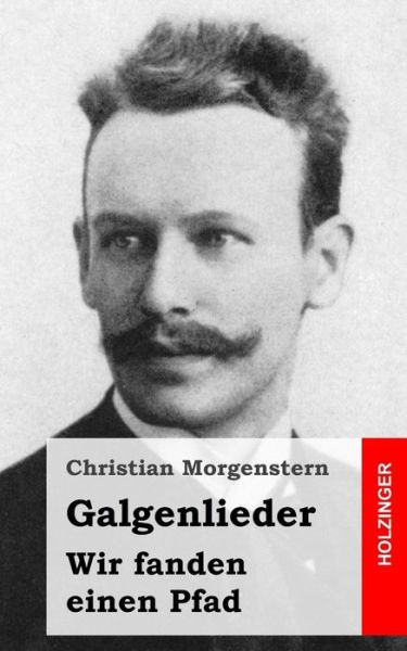 Cover for Christian Morgenstern · Galgenlieder (Pocketbok) (2013)