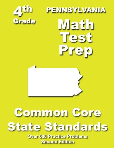 Cover for Teachers' Treasures · Pennsylvania 4th Grade Math Test Prep: Common Core Learning Standards (Paperback Book) (2013)