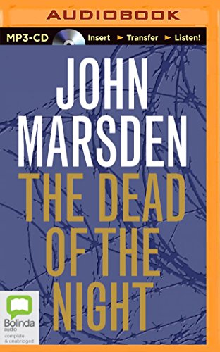 Cover for John Marsden · The Dead of the Night (MP3-CD) [Mp3 Una edition] (2014)