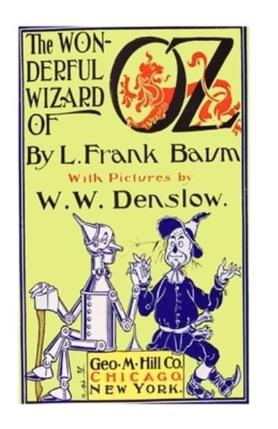 Cover for L Frank Baum · The Wonderful Wizard Of Oz [Illustrated] (Paperback Bog) (2013)