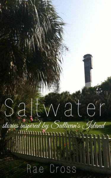 Cover for Rae Cross · Saltwater (Paperback Book) (2014)