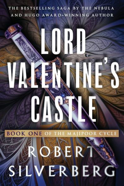 Cover for Robert Silverberg · Lord Valentine's Castle (Bok) (2024)