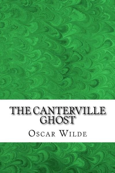 Cover for Oscar Wilde · The Canterville Ghost: (Oscar Wilde Classics Collection) (Paperback Bog) (2015)