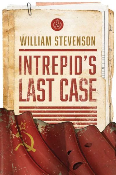 Cover for William Stevenson · Intrepid's Last Case (Paperback Book) (2017)