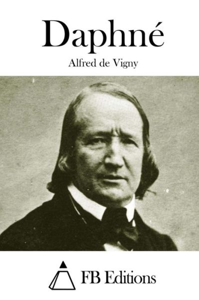 Cover for Alfred De Vigny · Daphne (Paperback Book) (2015)