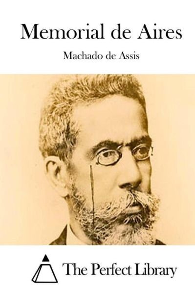 Cover for Machado De Assis · Memorial De Aires (Taschenbuch) (2015)
