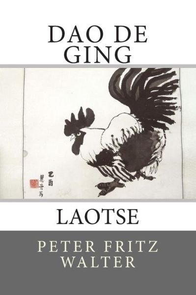Cover for Peter Fritz Walter · Dao De Ging: Laotse (Paperback Bog) (2015)