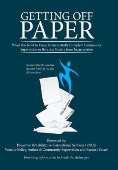 Cover for Vonetta Kelley · Getting Off Paper (Hardcover Book) (2015)