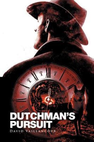 Cover for David Vaillancour · Dutchman's Pursuit (Paperback Book) (2016)