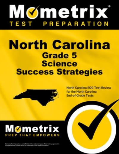 Cover for North Carolina Eog Exam Secrets Test Prep · North Carolina Grade 5 Science Success Strategies Study Guide (Paperback Book) (2023)