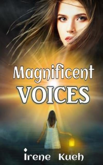 Cover for Irene Kueh · Magnificent Voices (Taschenbuch) (2015)