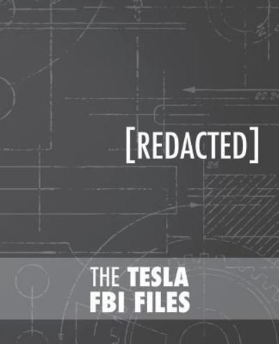 Cover for Nikola Tesla · The Tesla FBI Files (Paperback Book) (2016)