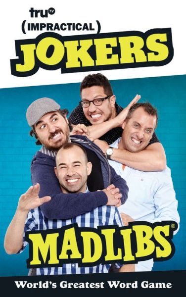 Cover for Paula K. Manzanero · Impractical Jokers Mad Libs - Mad Libs (Paperback Book) (2018)