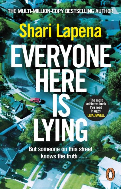 Cover for Shari Lapena · Everyone Here is Lying: The unputdownable new thriller from the Richard &amp; Judy bestselling author (Paperback Bog) (2024)