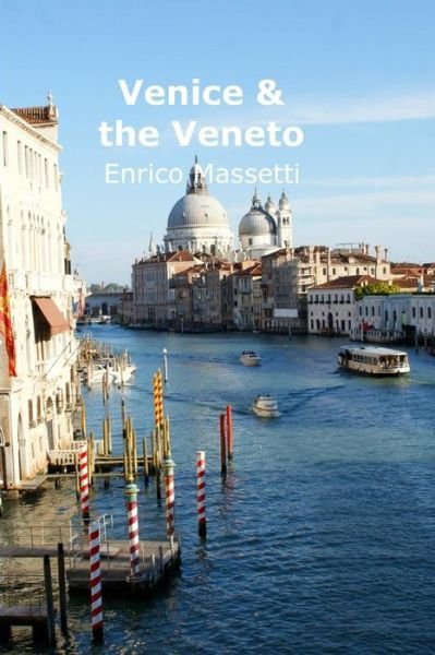 Cover for Enrico Massetti · Venice &amp; the Veneto (Paperback Book) (2016)