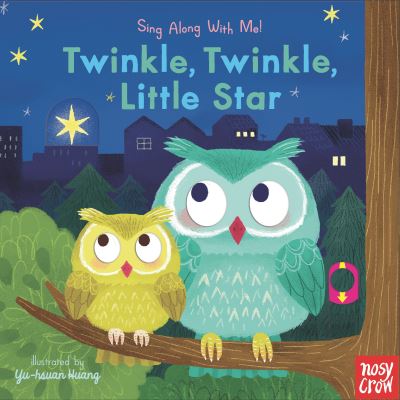 Twinkle, Twinkle, Little Star - Nosy Crow - Boeken - Candlewick Press - 9781536220155 - 14 september 2021