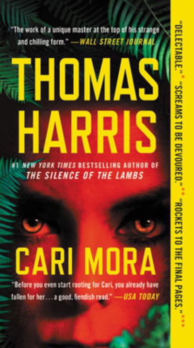 Cari Mora - Thomas Harris - Bøker - Grand Central Publishing - 9781538750155 - 25. mai 2021