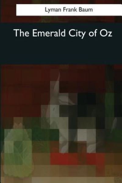 Cover for Lyman Frank Baum · The Emerald City of Oz (Pocketbok) (2017)