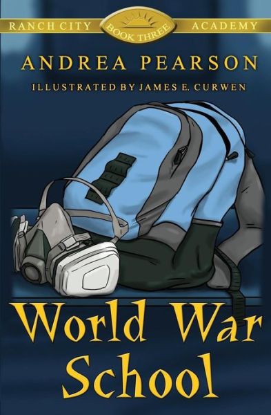 Cover for Andrea Pearson · World War School (Paperback Book) (2017)