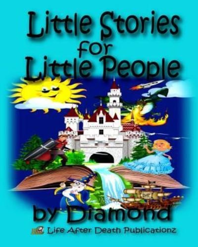 Cover for Diamond · Little Stories for Little People (Paperback Book) (2017)