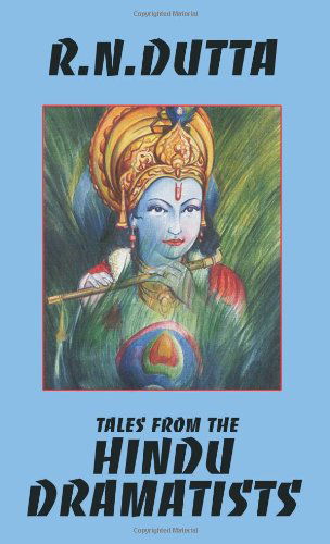 R.n. Dutta · Tales from the Hindu Dramatists (Paperback Book) (2024)