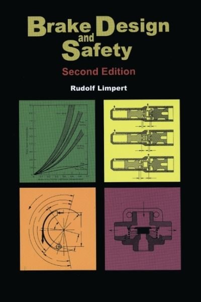 Cover for Rudolf Limpert · Brake Design and Safety (Inbunden Bok) [2 Rev edition] (1999)