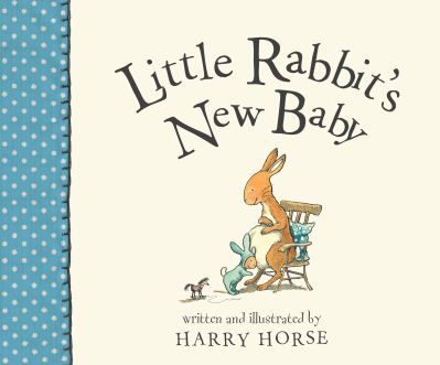 Cover for Harry Horse · Little Rabbit's New Baby (Paperback Book) (2016)