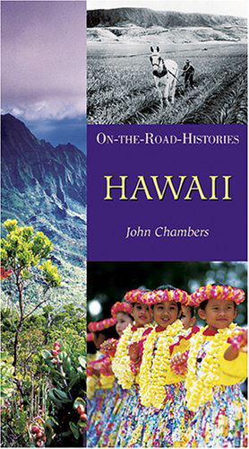 Cover for John H. Chambers · Hawaii (On-the-road Histories) (Paperback Book) (2006)