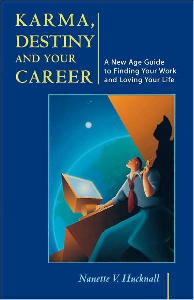 Cover for Nanette V. Hucknall · Karma Destiny and Your Career (Paperback Book) (1999)