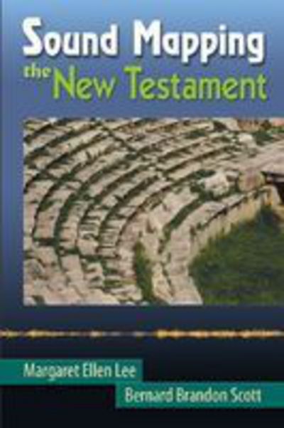 Cover for Margaret Ellen Lee · Sound Mapping the New Testament (Paperback Book) (2009)