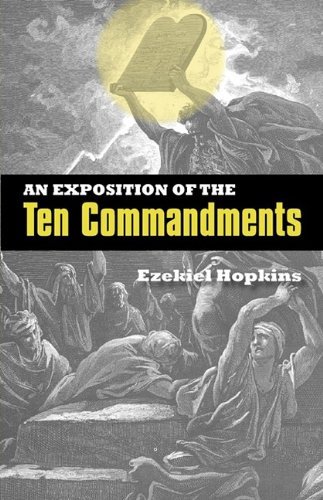 Cover for Ezekiel Hopkins · An Exposition of the Ten Commandments (Pocketbok) (2009)