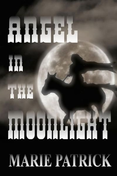 Cover for Marie Patrick · Angel in the Moonlight (Paperback Bog) (2015)