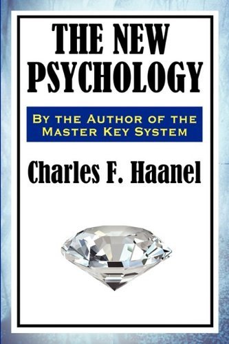 Cover for Charles F. Haanel · The New Psychology (Pocketbok) (2009)