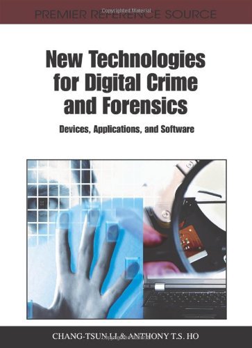Cover for Chang-tsun Li · New Technologies for Digital Crime and Forensics: Devices, Applications, and Software (Hardcover Book) (2011)