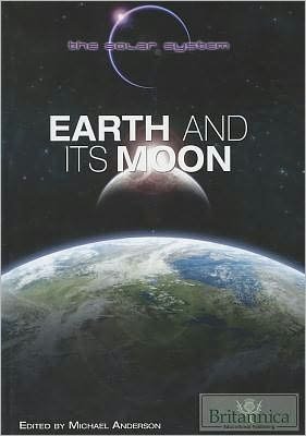 Cover for Michael Anderson · Earth and Its Moon (Innbunden bok) (2011)