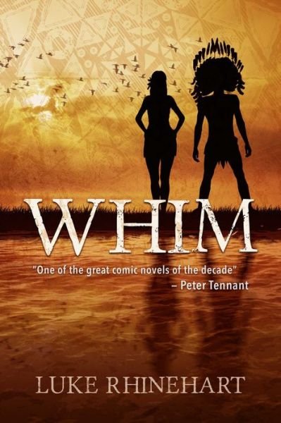 Cover for Luke Rhinehart · Whim (Buch) (2015)