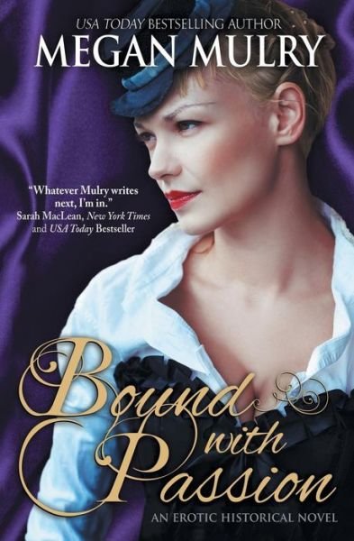 Cover for Megan Mulry · Bound with Passion (Paperback Book) (2015)